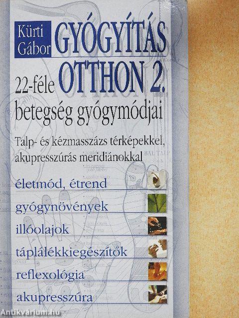 Gyógyítás otthon 2.