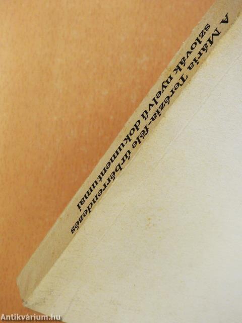 A Mária Terézia-féle úrbérrendezés szlovák nyelvű dokumentumai (dedikált példány)