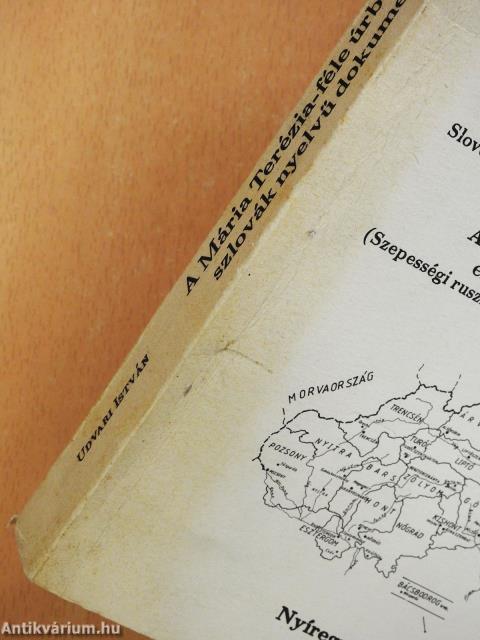 A Mária Terézia-féle úrbérrendezés szlovák nyelvű dokumentumai (dedikált példány)