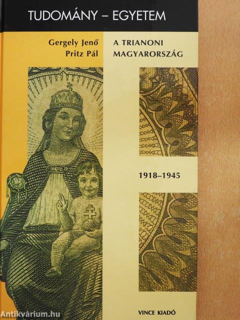 A trianoni Magyarország (dedikált példány)