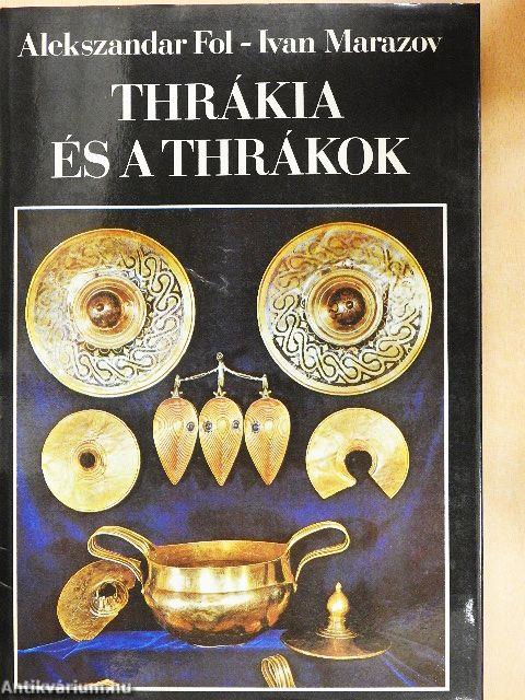 Thrákia és a thrákok