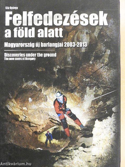 Felfedezések a föld alatt
