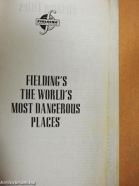 Fielding's the World's Most Dangerous Places