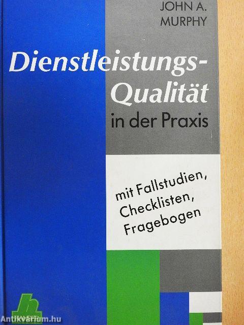 Dienstleistungsqualität in der Praxis