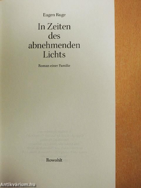 In Zeiten des abnehmenden Lichts