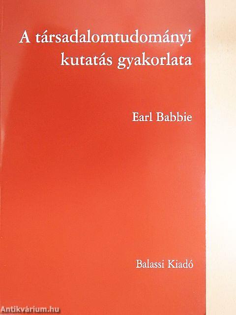 A társadalomtudományi kutatás gyakorlata
