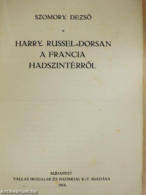 Harry Russel-Dorsan a francia hadszintérről