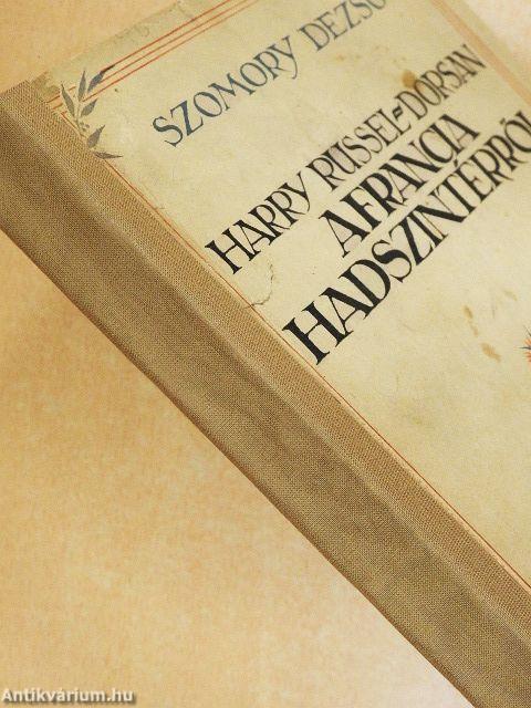 Harry Russel-Dorsan a francia hadszintérről