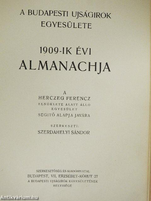 A Budapesti Ujságirók Egyesülete 1909-ik évi almanachja