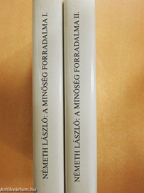 A minőség forradalma/Kisebbségben I-II.