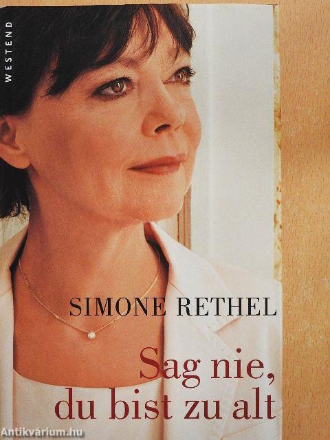 Sag nie, du bist zu alt