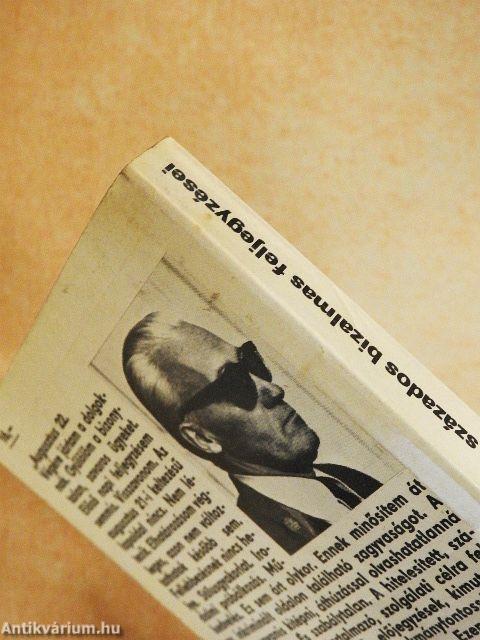 Egy m. kir. százados bizalmas feljegyzései