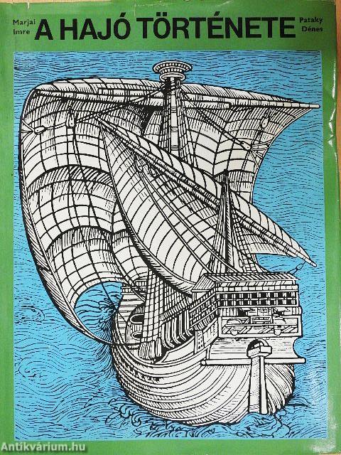 A hajó története