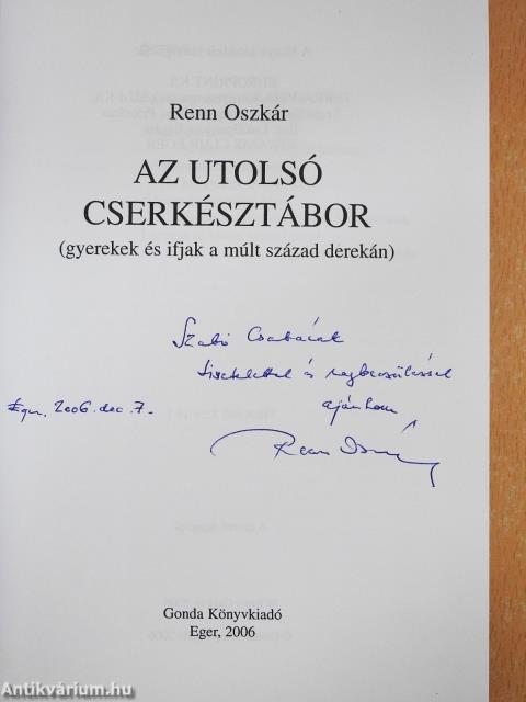 Az utolsó cserkésztábor (dedikált példány)