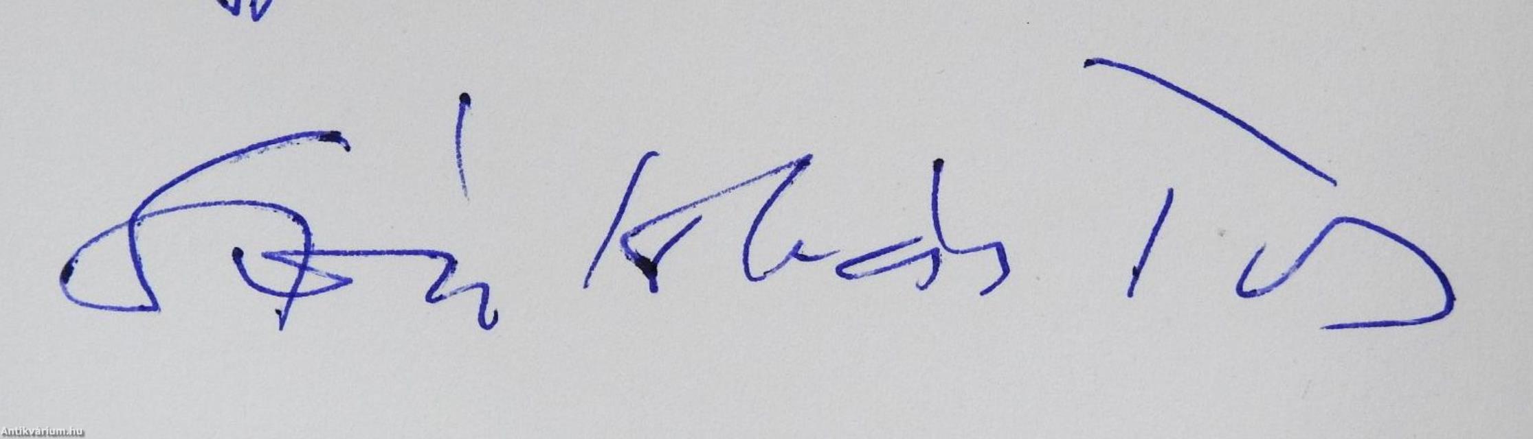 Magyarország - Európa - Függetlenség (dedikált példány)