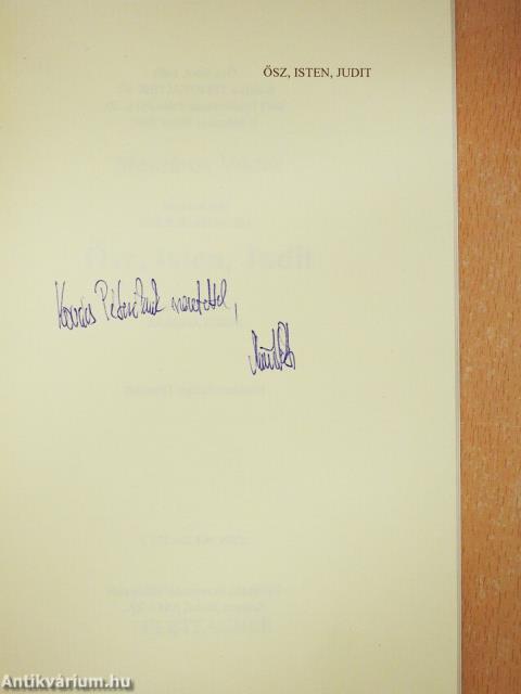 Ősz, Isten, Judit (dedikált példány)