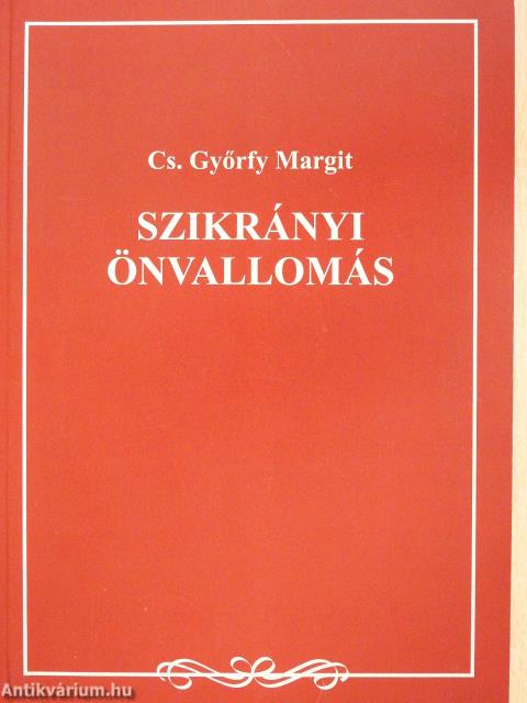 Szikrányi önvallomás (dedikált példány)