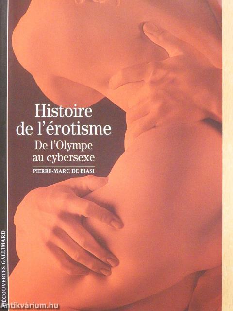 Historie de l'érotisme (dedikált példány)