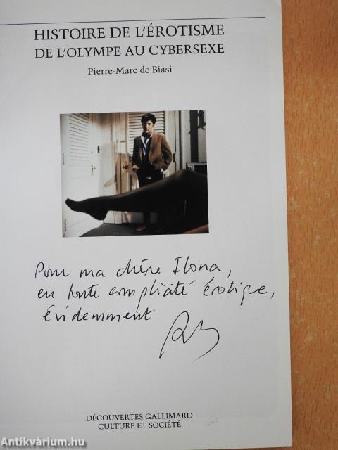 Historie de l'érotisme (dedikált példány)