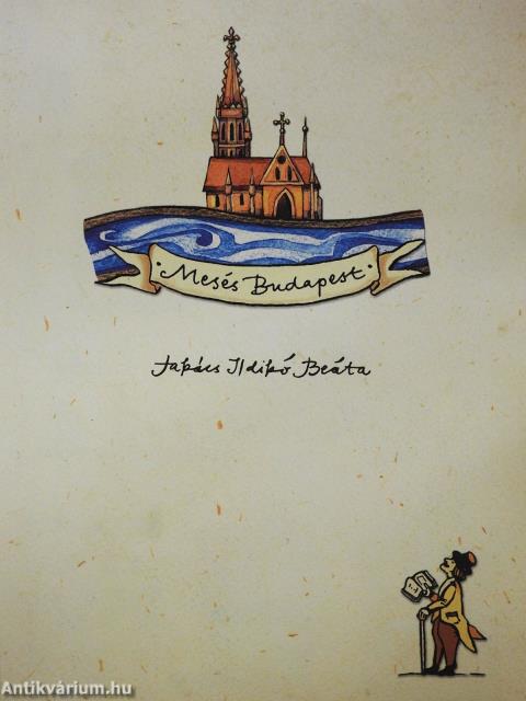 Mesés Budapest (dedikált példány)