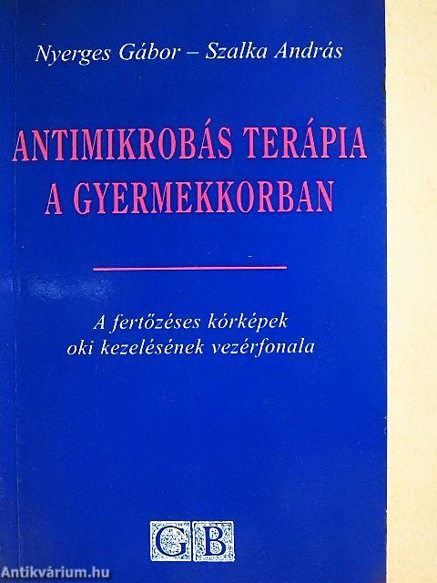Antimikrobás terápia a gyermekkorban
