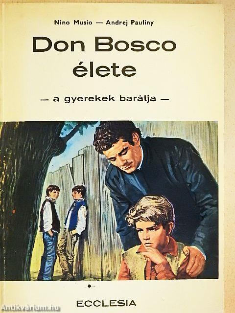 Don Bosco élete