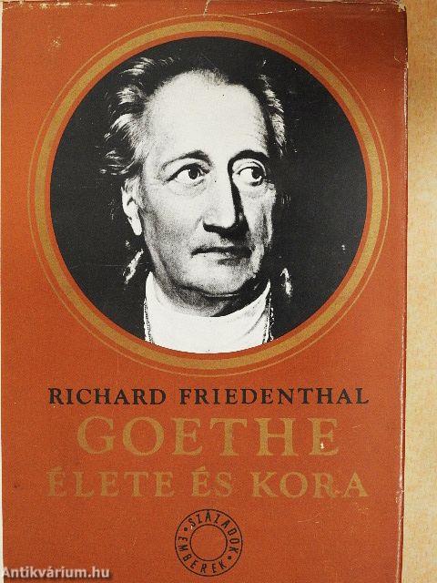 Goethe élete és kora