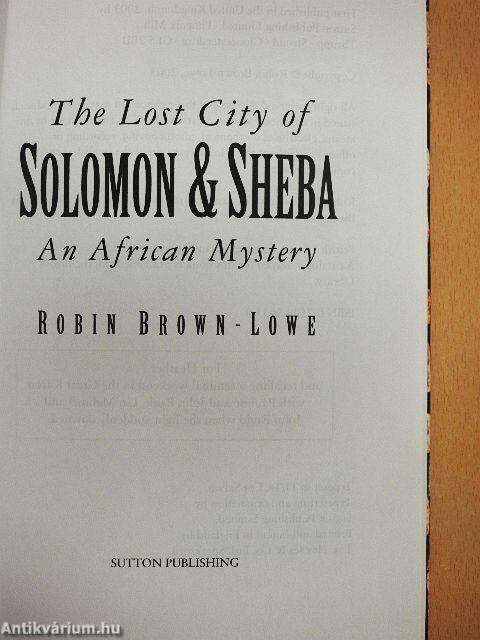 The Lost City of Solomon & Sheba