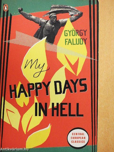 My Happy Days in Hell