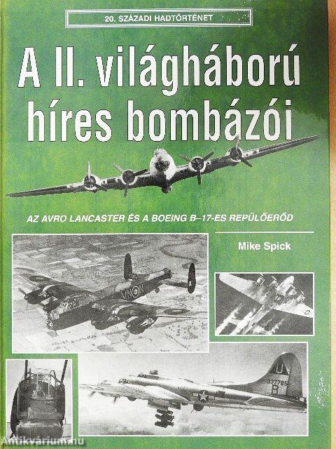 A II. világháború híres bombázói