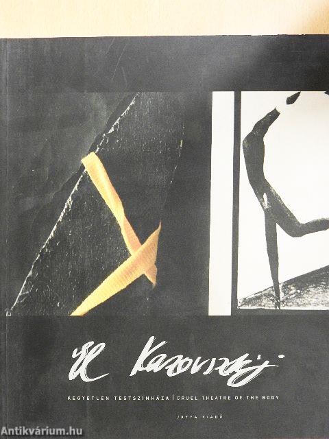 El Kazovszkij kegyetlen testszínháza - DVD-vel