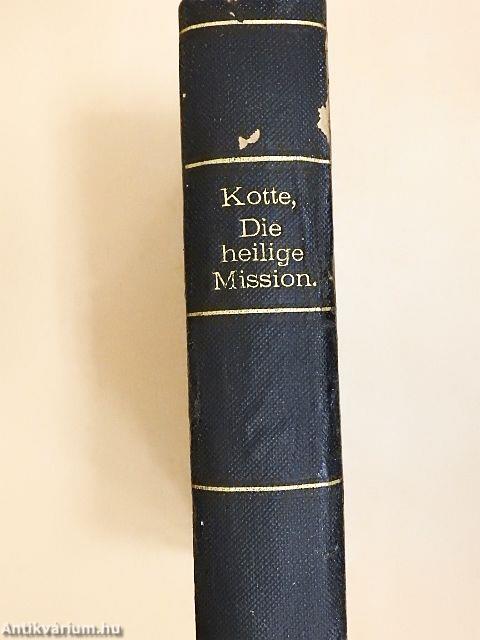 Die heilige Mission (gótbetűs)