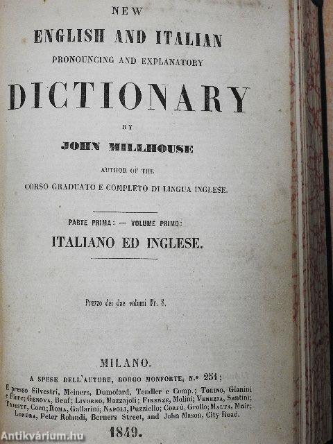 Nuovo dizionario inglese-italiano ed italiano-inglese/New English and Italian pronouncing and explanatory Dictionary