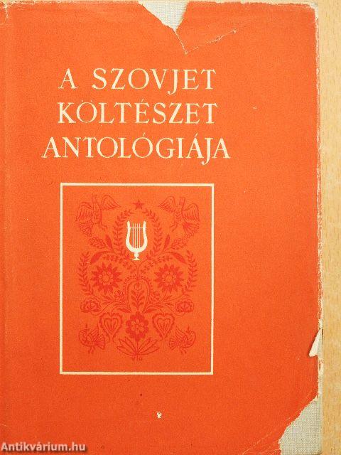 A szovjet költészet antológiája I-II.