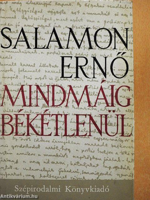 Mindmáig békétlenül