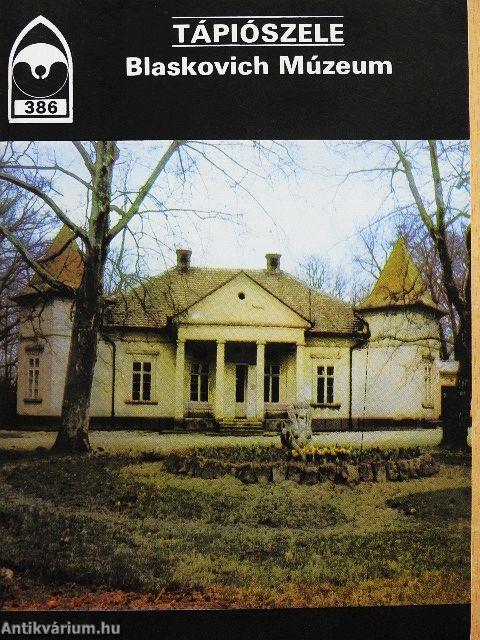 Tápiószele - Blaskovich Múzeum