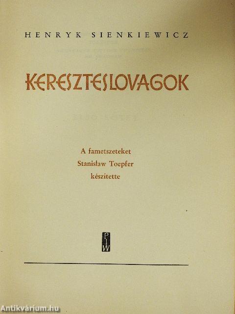 Kereszteslovagok I-II.