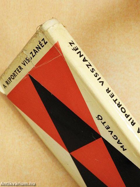 A riporter visszanéz