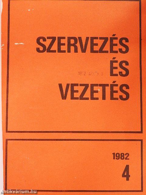 Szervezés és vezetés 1982. (nem teljes évfolyam)/1983. január-december