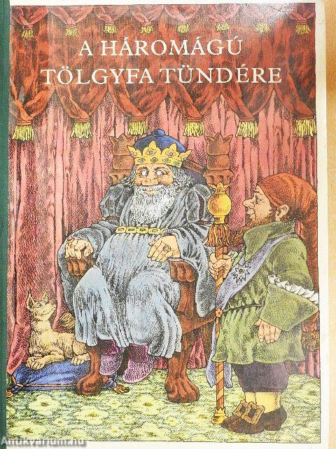 A háromágú tölgyfa tündére