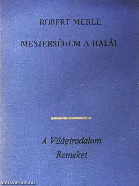 Mesterségem a halál