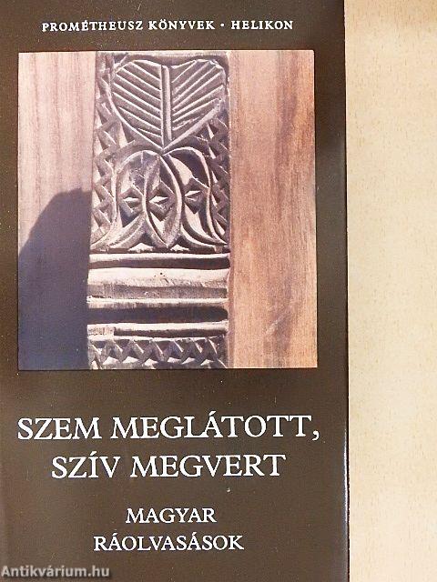 Szem meglátott, szív megvert