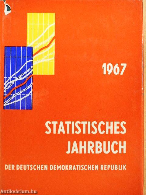 Statistisches Jahrbuch der Deutschen Demokratischen Republik 1967