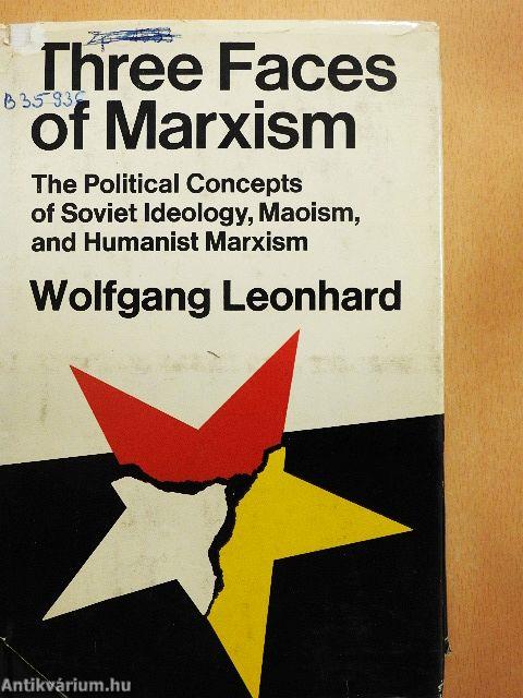 Three Faces of Marxism