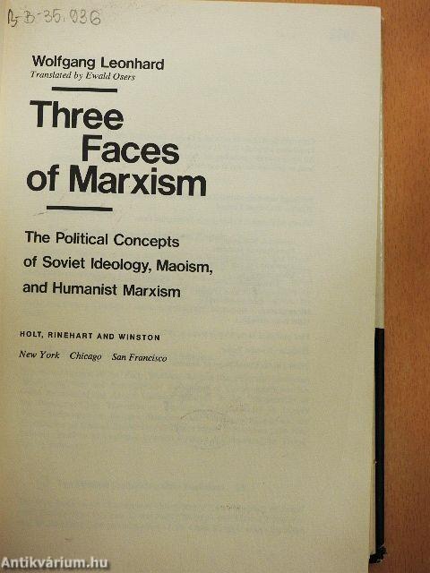 Three Faces of Marxism