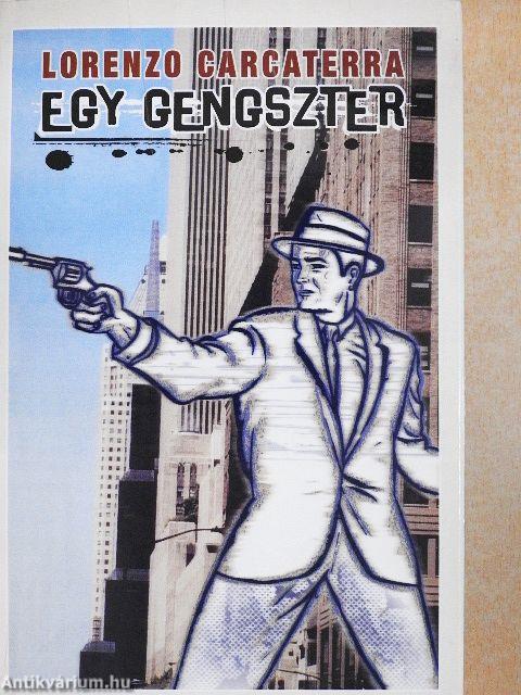 Egy gengszter