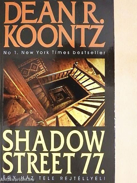 Shadow Street 77.