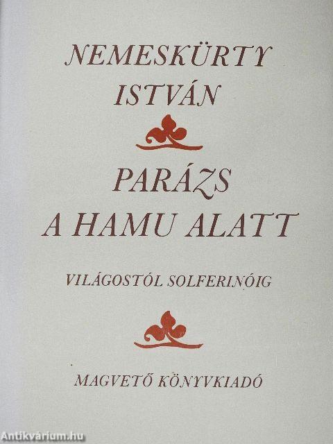 Parázs a hamu alatt