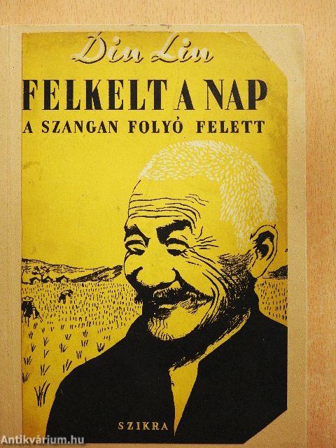 Felkelt a nap a Szangan folyó felett