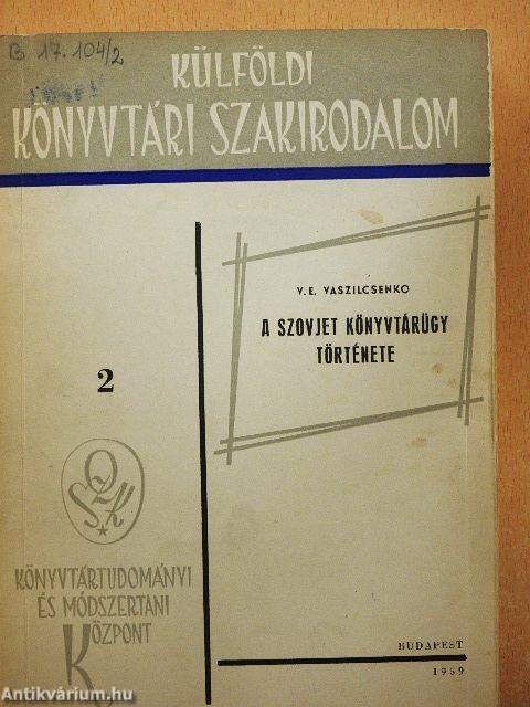 A szovjet könyvtárügy története